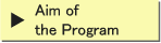 Aim of the Program